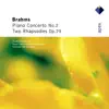 Nikolaus Harnoncourt, Royal Concertgebouw Orchestra & Rudolf Buchbinder - Brahms: Piano Concerto No. 2 & 2 Rhapsodies